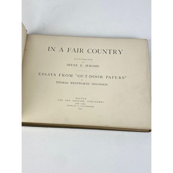 Antique 1890 In A Fair Country Thomas Wentworth Higginson Irene Jerome HC Book E - Picture 4 of 10